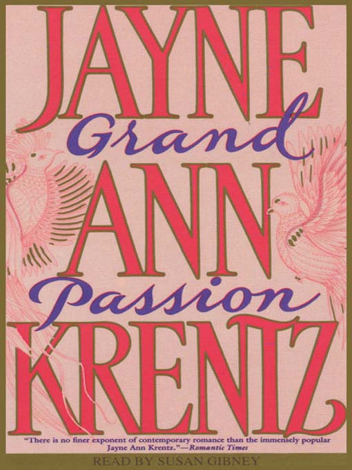 Title details for Grand Passion by Jayne Ann Krentz - Available